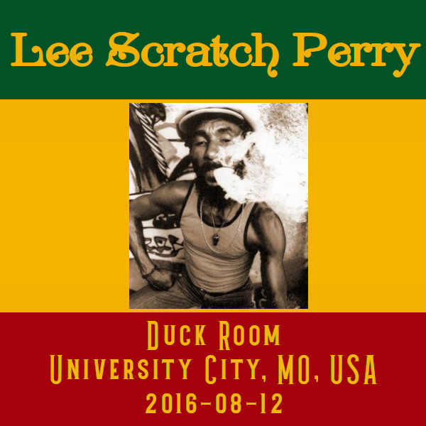 LeeScratchPerry2016-08-12DuckRoomUniversityCityMO (1).jpg
